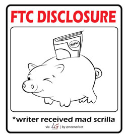 FTC Disclosure: Writer Received Mad Scrilla